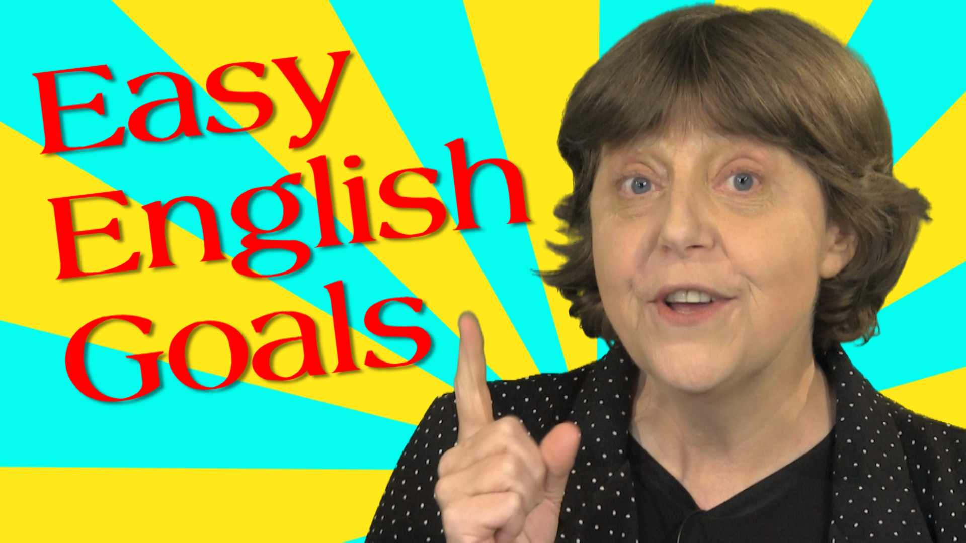 how-to-set-goals-and-learn-english-the-easy-way-an-english-teacher-s